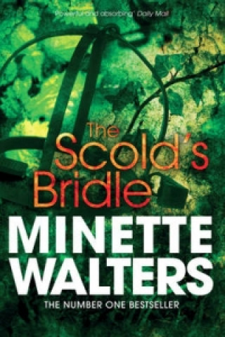 Kniha Scold's Bridle Minette Walters