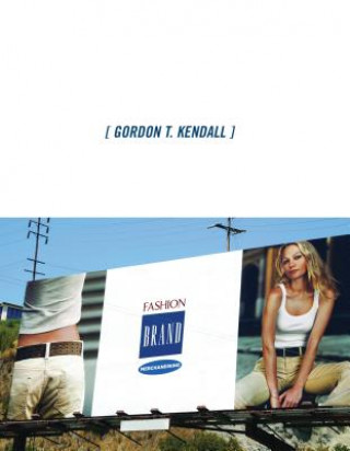 Könyv Fashion Brand Merchandising Gordon T. Kendall