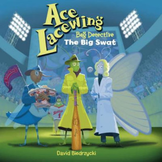 Książka Ace Lacewing, Bug Detective David Biedrzycki