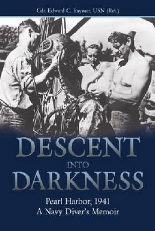 Книга Descent into Darkness Edward Raymer