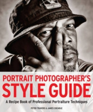 Könyv Portrait Photographer's Style Guide Peter Travers