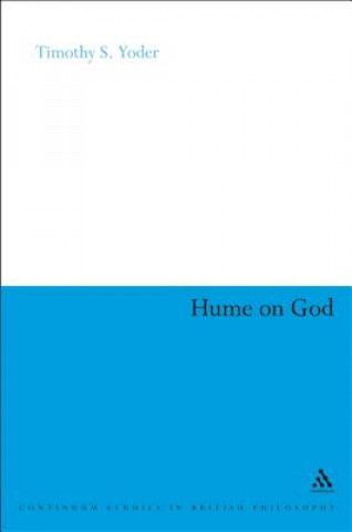 Könyv Hume on God Timothy S Yoder