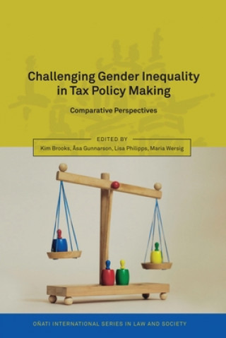 Carte Challenging Gender Inequality in Tax Policy Making Kim Brooks