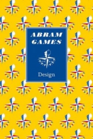 Kniha Abram Games: Design Naomi Games
