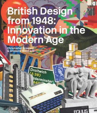 Kniha British Design from 1948 Christopher Breward