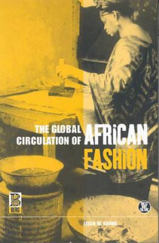 Buch Global Circulation of African Fashion Leslie