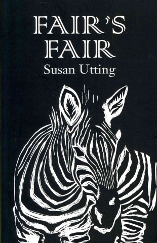 Kniha Fair's Fair Susan Utting
