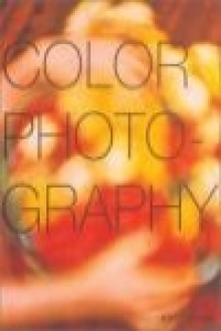 Книга Color Photography Gabriel Bauret