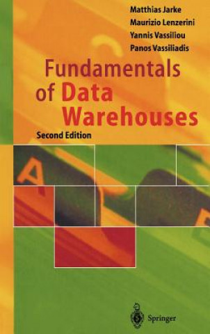 Carte Fundamentals of Data Warehouses Matthias Jarke
