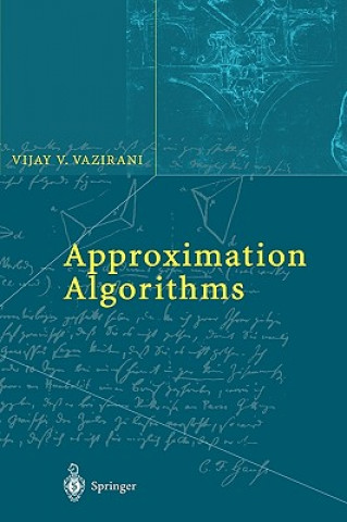 Kniha Approximation Algorithms Vijay V Vazirani