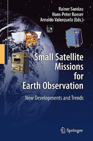 Könyv Small Satellite Missions for Earth Observation Rainer Sandau