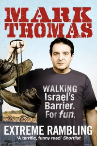 Knjiga Extreme Rambling Mark Thomas