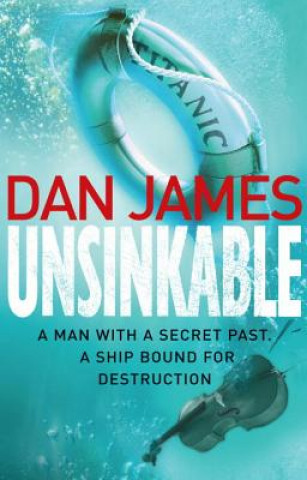 Книга Unsinkable Dan James