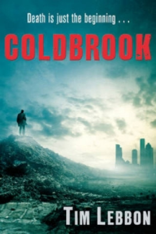 Könyv Coldbrook Tim Lebbon