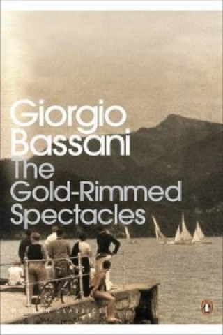 Kniha Gold-Rimmed Spectacles Giorgio Bassani