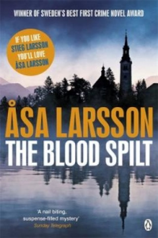 Könyv Blood Spilt Äsa Larssonová