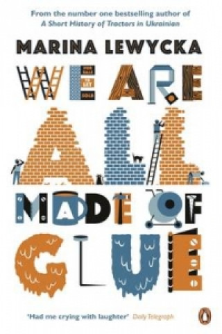 Kniha We Are All Made of Glue Marina Lewycka