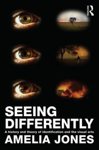 Книга Seeing Differently Amelia Jones