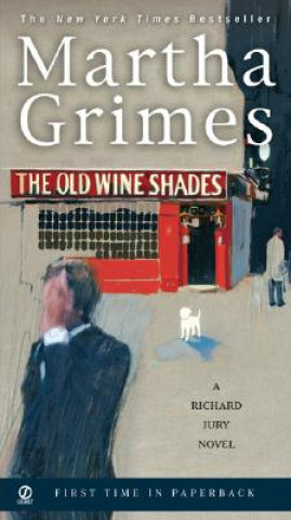 Książka The Old Wine Shades Martha Grimes