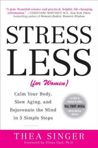 Livre Stress Less Thea Singer