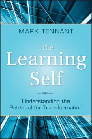 Livro Learning Self - Understanding the Potential for Transformation Mark Tennant