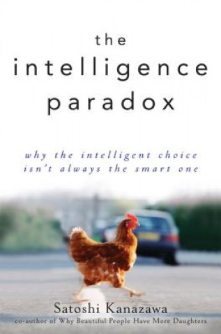 Kniha Intelligence Paradox Satoshi Kanazawa