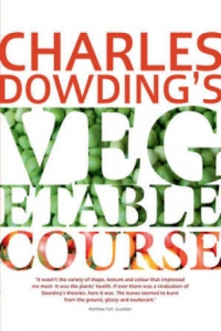 Book Charles Dowding's Vegetable Course Charles Dowding