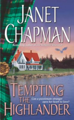 Könyv Tempting the Highlander Janet Chapman