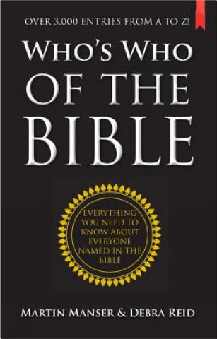 Könyv Who's Who of the Bible Martin H Manser