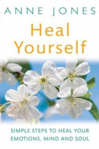 Kniha Heal Yourself Anne Jones