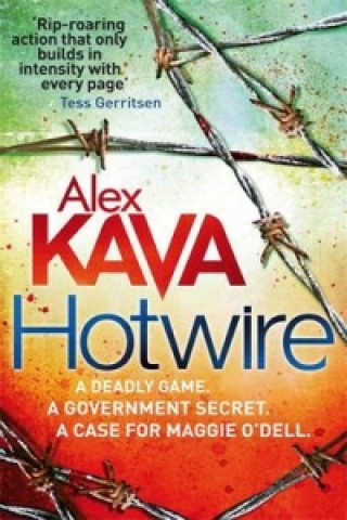 Kniha Hotwire Alex Kava