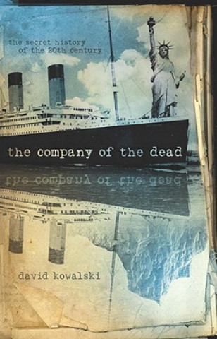 Książka Company of the Dead David Kowalski