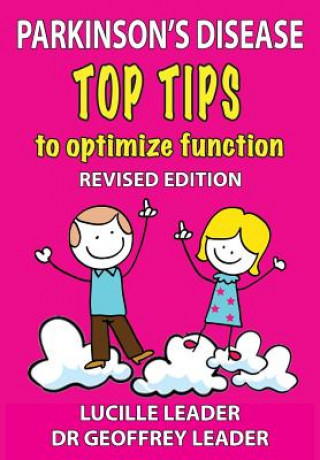 Książka Parkinson's Disease Top Tips to Optimize Function Lucille Leader