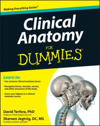 Kniha Clinical Anatomy For Dummies David Terfera