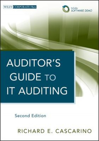 Book Auditor's Guide to IT Auditing, + Software Demo 2e Richard E Cascarino