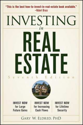 Книга Investing in Real Estate 7e Gary W Eldred
