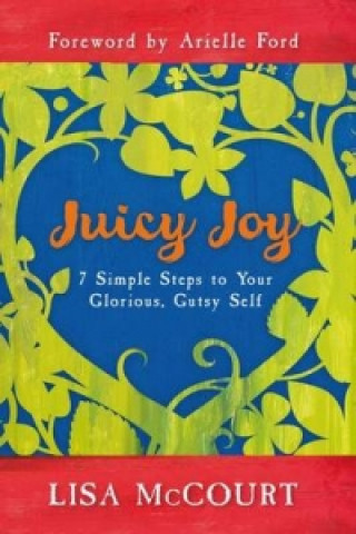 Книга Juicy Joy Lisa McCourt