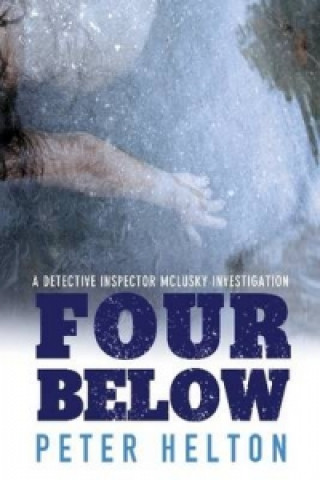 Könyv Four Below Peter Helton