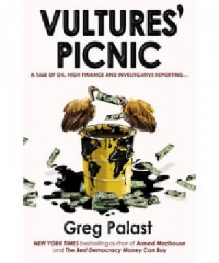 Carte Vultures' Picnic Greg Palast