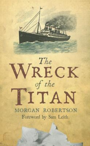 Carte Wreck of the Titan Morgan Robertson