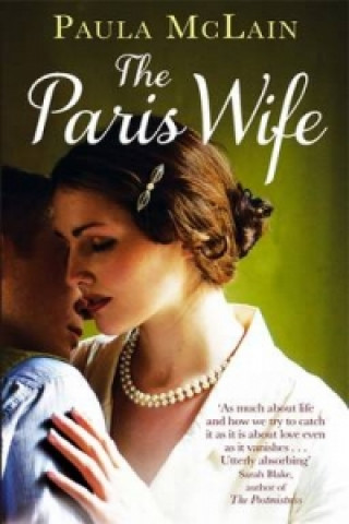 Kniha Paris Wife Paula McLainová