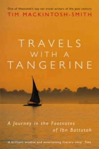 Книга Travels with a Tangerine Tim Mackintosh-Smith