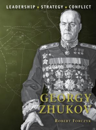 Carte Georgy Zhukov Robert Forczyk