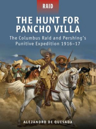 Book Hunt for Pancho Villa Alejandro De Quesada