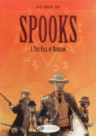 Könyv Spooks Vol.1: the Fall of Babylon Xavier Nury