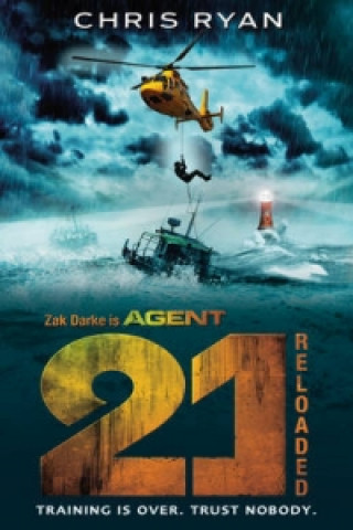 Книга Agent 21: Reloaded Chris Ryan