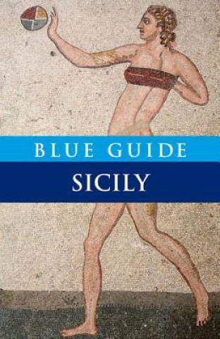 Kniha Blue Guide Sicily Ellen Grady