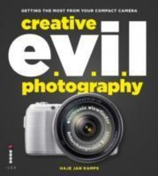 Kniha Creative EVIL Photography Haje Kamps