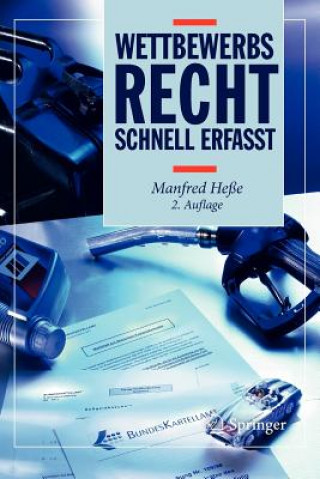 Book Wettbewerbsrecht - Schnell Erfasst Manfred Heße