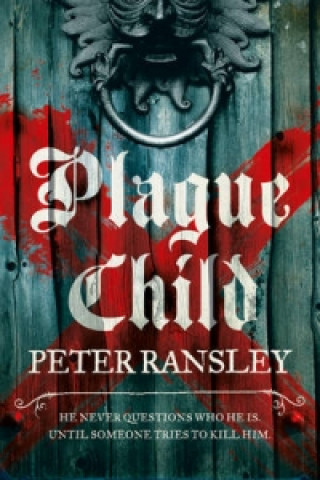 Book Plague Child Peter Ransley